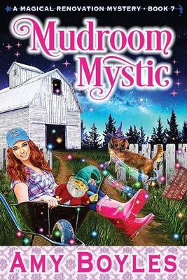 Mudroom Mystic by Boyles, Amy