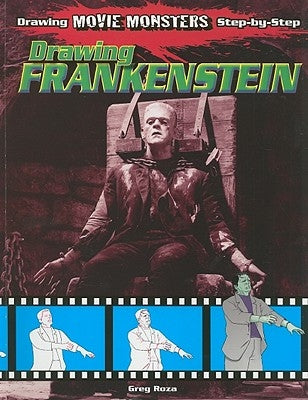 Drawing Frankenstein by Roza, Greg