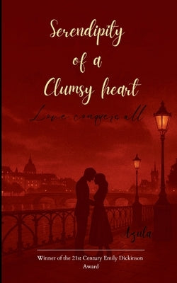Serendipity of a clumsy heart by Azula