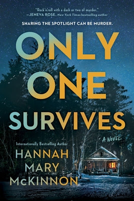 Only One Survives by McKinnon, Hannah Mary