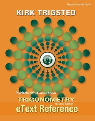 Etext Reference for Trigsted Trigonometry by Trigsted, Kirk