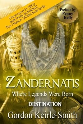 Zandernatis: Destination by Kelly, Penny