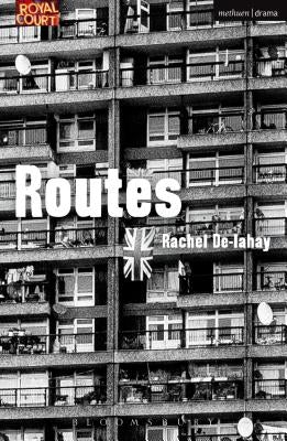 Routes by De-Lahay, Rachel