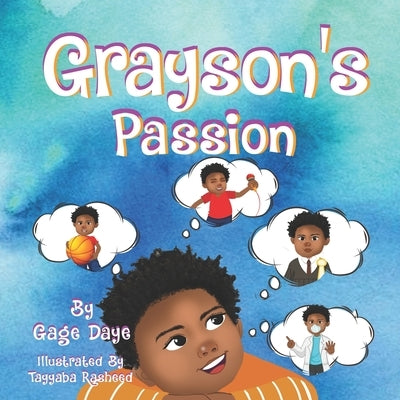 Grayson's Passion by Daye, Gage