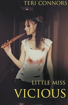 Little Miss Vicious by Connors, Teri