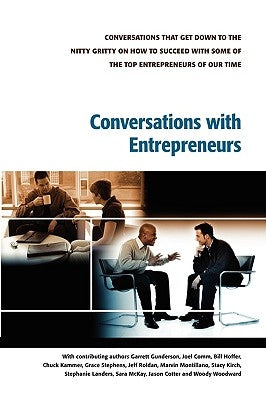 Conversations With Entrepreneurs by Woodward, Woody