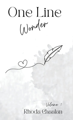 One Line Wonder: Volume 1 by Chaalan, Rhoda
