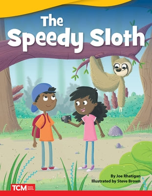 The Speedy Sloth by Rhatigan, Joe
