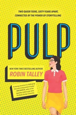 Pulp by Talley, Robin