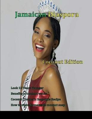 Jamaican Diaspora: Coconut Edition by Maxwell, Janice
