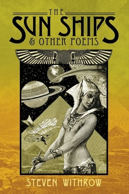 The Sun Ships & Other Poems by Withrow, Steven