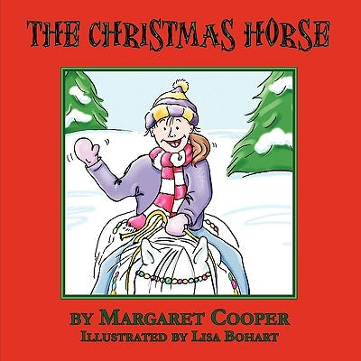 The Christmas Horse by Cooper, Margaret