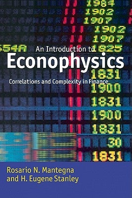 Introduction to Econophysics: Correlations and Complexity in Finance by Mantegna, Rosario N.
