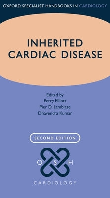 Inherited Cardiac Disease by Elliott, Perry