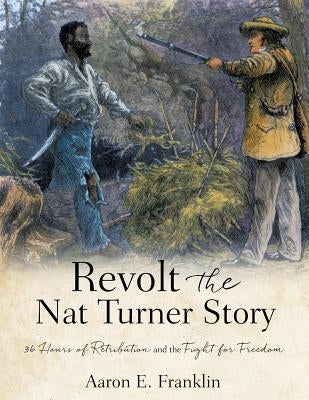 Revolt by Franklin, Aaron E.