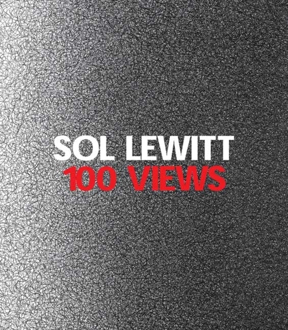 Sol Lewitt: 100 Views by Cross, Susan