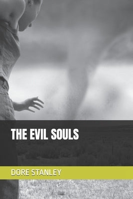 The Evil Souls by Stanley, Dore