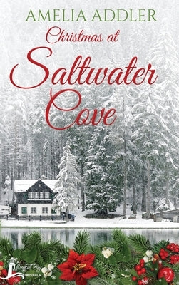 Christmas at Saltwater Cove by Addler, Amelia