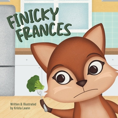Finicky Frances by Leann, Krista
