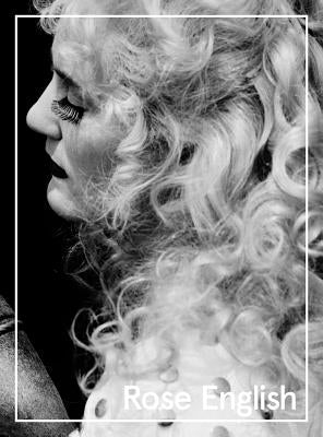 Abstract Vaudeville: The Work of Rose English by English, Rose