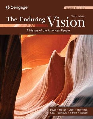 The Enduring Vision, Volume I: To 1877 by Boyer, Paul S.