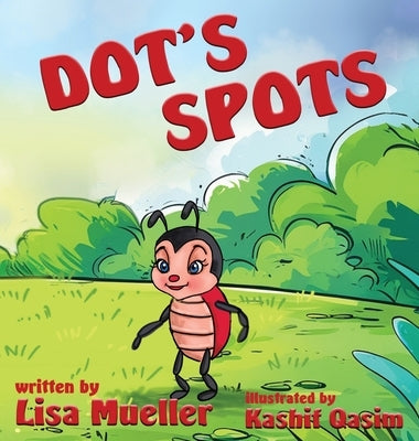 Dot's Spots by Mueller, Lisa
