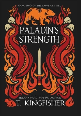 Paladin's Strength by Kingfisher, T.