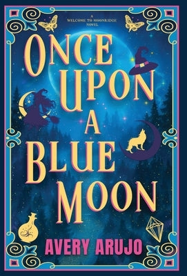 Once Upon a Blue Moon by Arujo, Avery