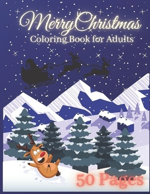 Merry Christmas Coloring Book For Adults: Wonderful Relaxing Patterns For Xmas by Petersen, Olaf