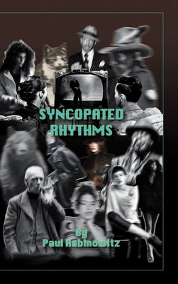 Syncopated Rhythms by Rabinowitz, Paul