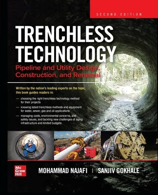 Trenchless Technology: Pipeline and Utility Design, Construction, and Renewal, Second Edition (Pb) by Najafi, Mohammad