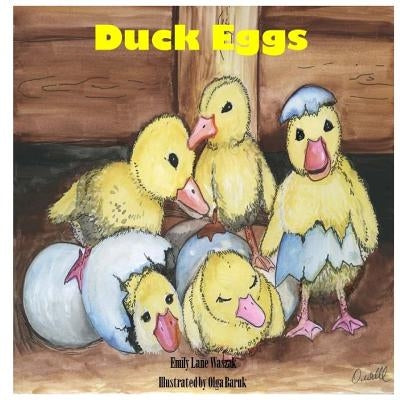 Duck Eggs by Baruk, Olga