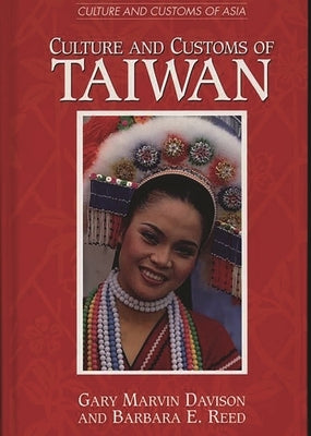 Culture and Customs of Taiwan by Davison, Gary M.