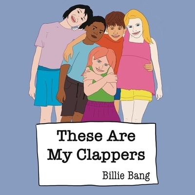 These Are My Clappers by Bang, Billie