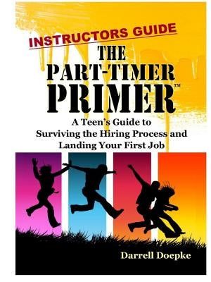 The Part-Timer Primer: Instructors Guide by Doepke, Darrell