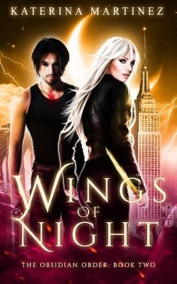 Wings of Night by Martinez, Katerina