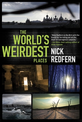 The World's Weirdest Places by Redfern, Nick