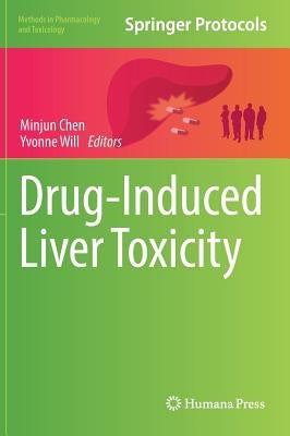 Drug-Induced Liver Toxicity by Chen, Minjun