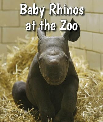 Baby Rhinos at the Zoo by Brannon, Cecelia H.