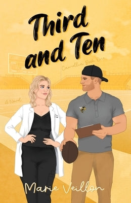 Third and Ten by Veillon, Marie