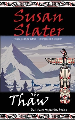 The Thaw by Slater, Susan