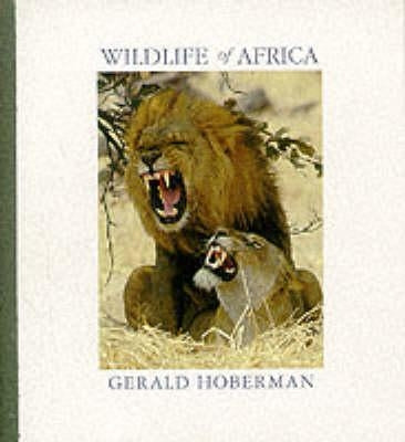 Wildlife of Africa: Booklet by Hoberman, Gerald