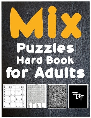 Mix Puzzles Book for Adults by World, Challenging
