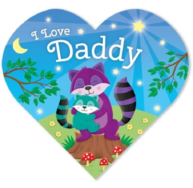 I Love Daddy by Galvin, Laura Gates