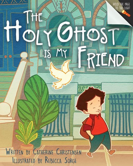 The Holy Ghost Is My Friend by Christensen, Catherine