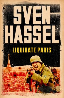 Liquidate Paris by Hassel, Sven
