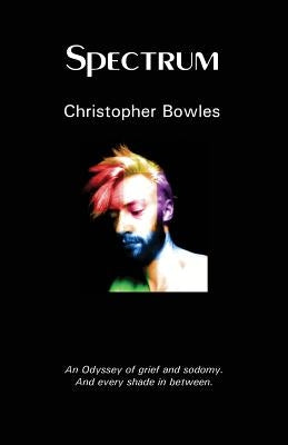 Spectrum by Bowles, Christopher