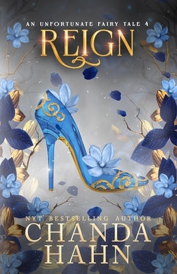 Reign by Hahn, Chanda