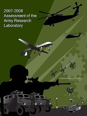 2007-2008 Assessment of the Army Research Laboratory by National Research Council