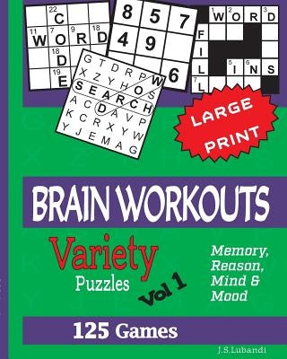 BRAIN WORKOUTS (Variety) Puzzles Vol 1 by Lubandi, J. S.